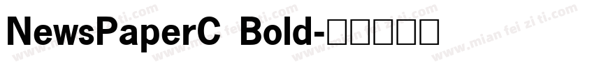 NewsPaperC Bold字体转换